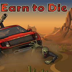EARN TO DIE